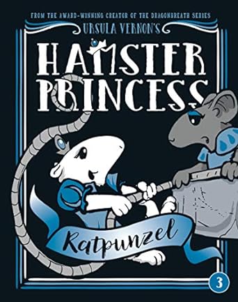 RATPUNZEL (HAMSTER PRINCESS #03)