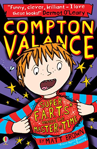 Compton Valance Super F.A.R.T.s versus the Master of Time