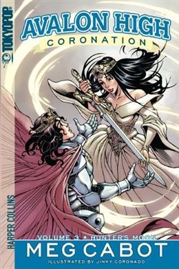 Avalon High Coronation: Hunter's Moon (Book 3)