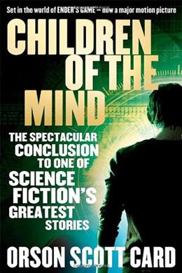 Children Of The Mind (Ender Saga #4)