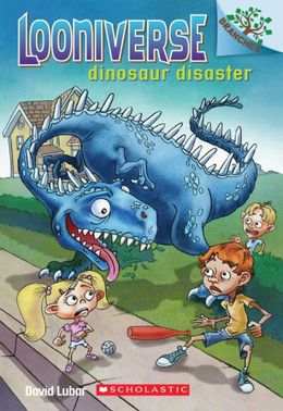 LOONIVERSE #3: DINOSAUR DISASTER