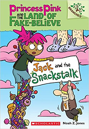 PRINCESS PINK #4: JACK AND THE SNACKSTALK