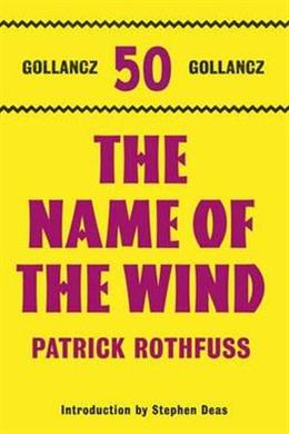 The Name Of The Wind (The Kingkiller Chronicle)