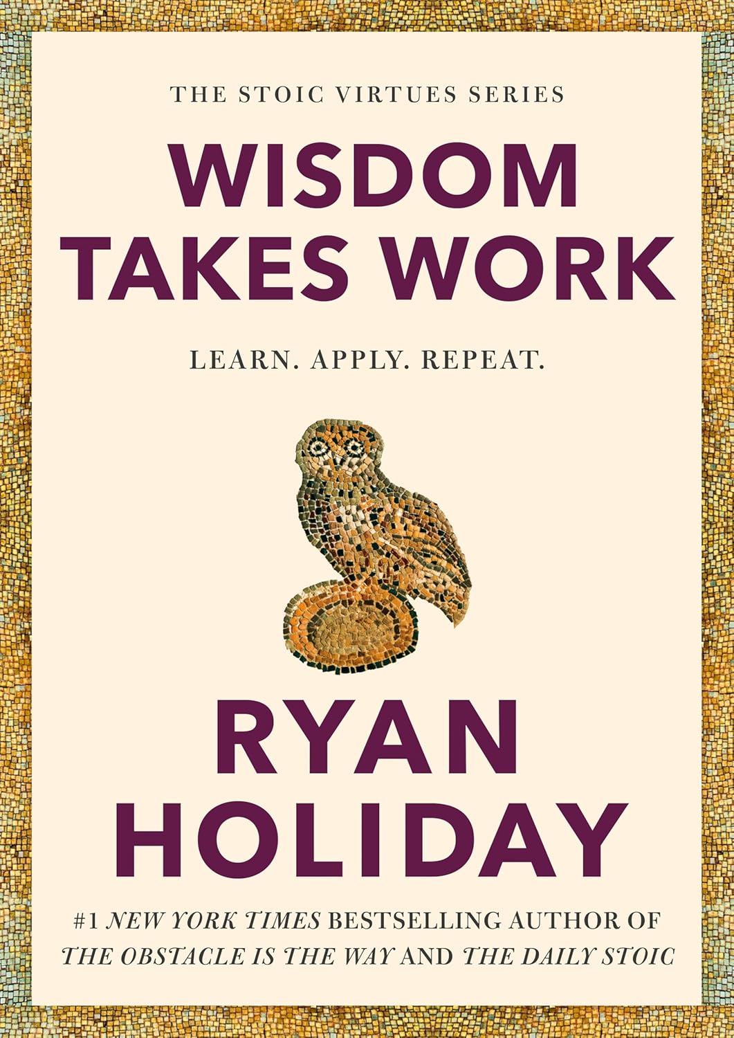 (OP) Wisdom Takes Work