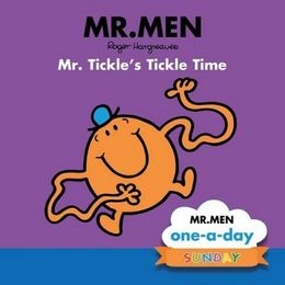 Sunday: Mr. Tickle's Tickle Time (Mr. Men One-A-Day)