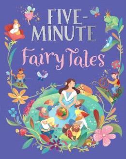 Five-Minute Fairy Tales