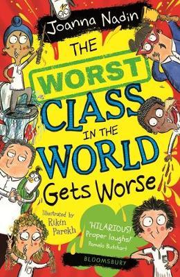 THE WORST CLASS IN THE WORLD GETS WORSE