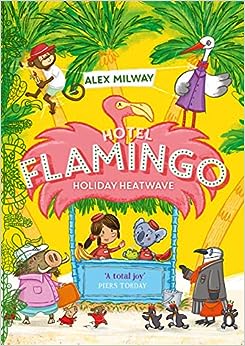 Hotel Flamingo #02: Holiday Heatwave