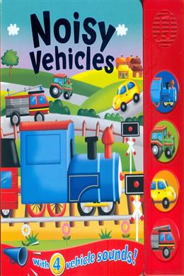 Noisy Vehicles: (with 4 Vehicle Sounds!)