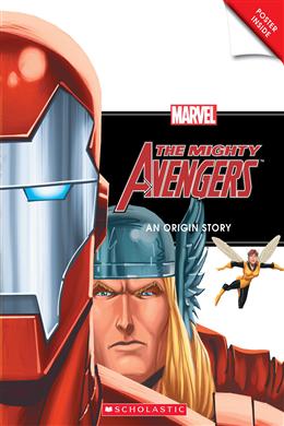 The Mighty Avengers: An Origin Story (Marvel Origin Story)