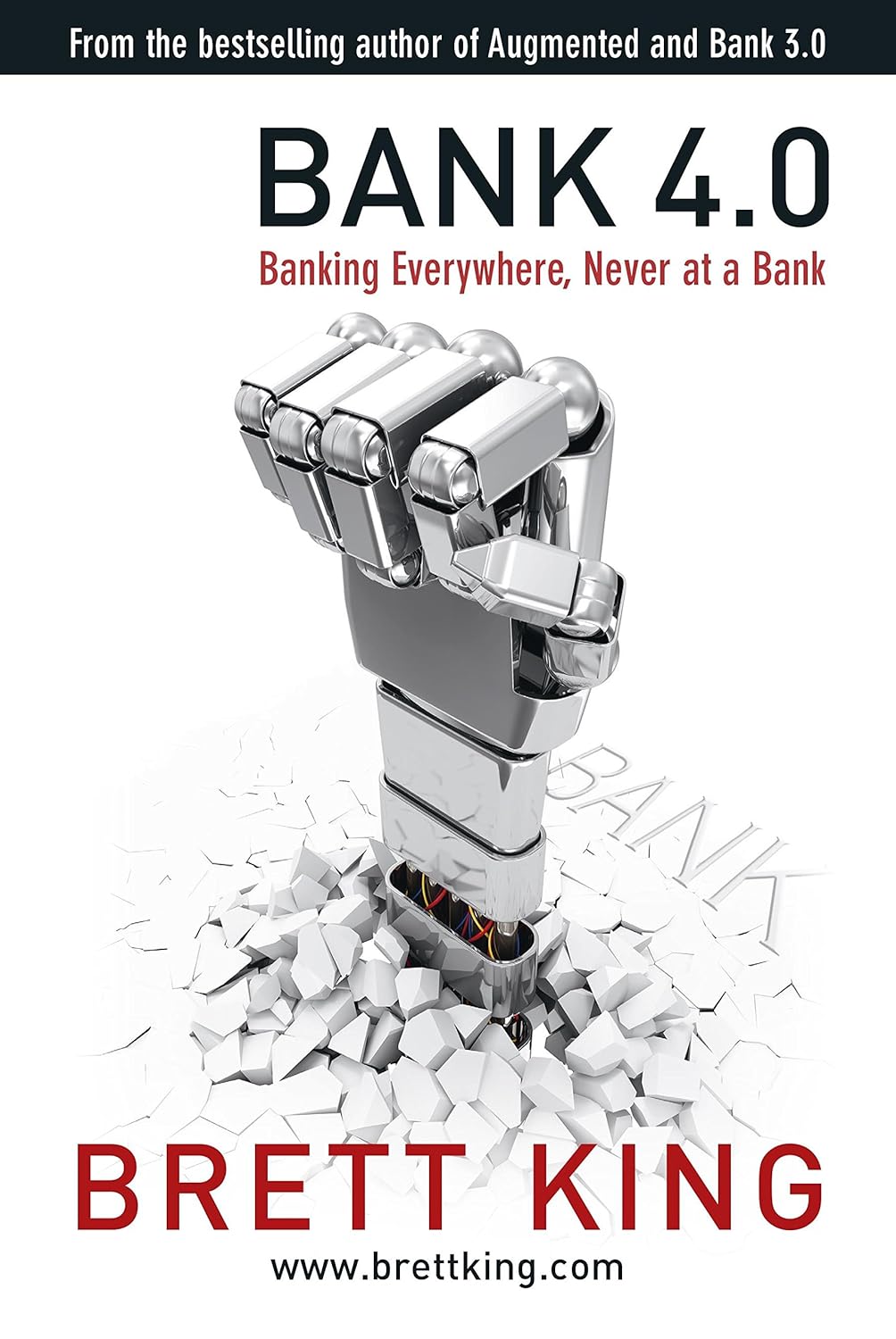 (OP) BANK 4.0: BANKING EVERYWHERE, NEVER AT A BANK