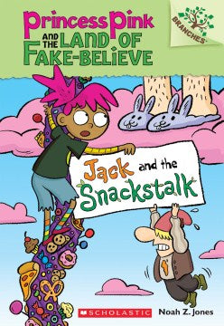 PRINCESS PINK #4: JACK AND THE SNACKSTALK
