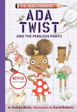 ADA TWIST AND THE PERILOUS PANTS