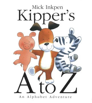 KIPPERS A TO Z AN ALPHABET ADVENTURE