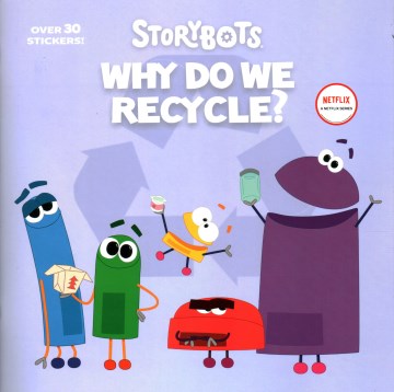 Why Do We Recycle? (StoryBots)