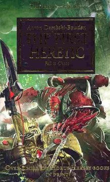 Horus Heresy : The First Heretic : Fall To Chaos