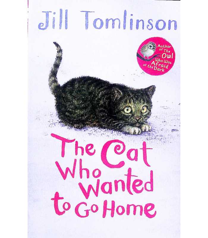 The Cat Who Wanted to Go Home (Reissue)