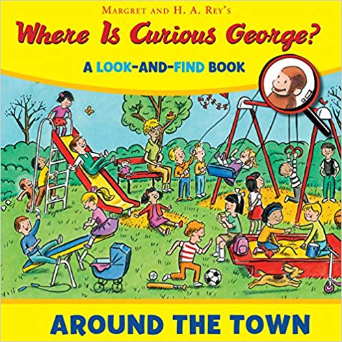 WHERE IS CURIOUS GEORGE? AROUND THE TOWN