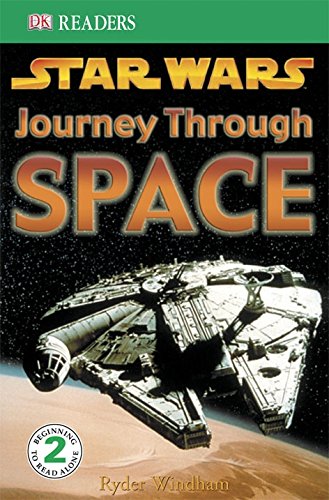 Star Wars Journey Through Space (Dk Readers 2)