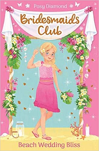 Beach Wedding Bliss: Book 1 (Bridesmaids Club)