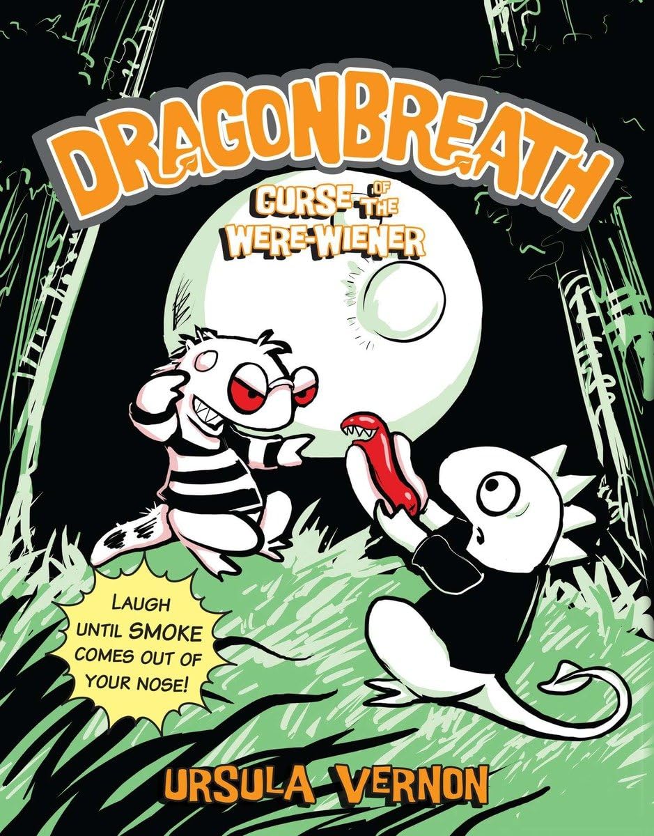 Dragonbreath #03: Curse of the Were-Wiener