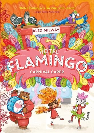 Hotel Flamingo #03: Carnival Caper