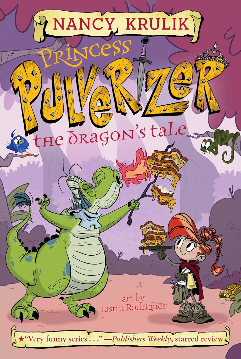 THE DRAGON`S TALE (PRINCESS PULVERIZER #6)