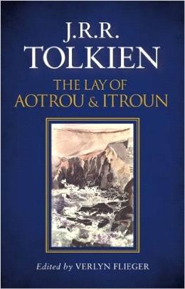 The Lay Of Aotrou And Itroun