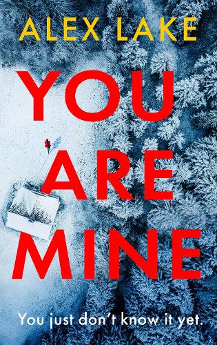 You Are Mine