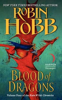 Blood of Dragons (Rain Wilds Chronicles #4)