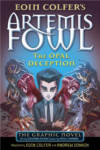 Artemis Fowl Vol.04: The Opaldeception Graphic Novel