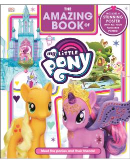 THE AMAZING BOOK OF MY LITTLE PONY