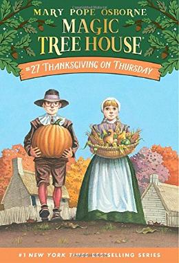 Thanksgiving on Thursday (Magic Tree House # 27)