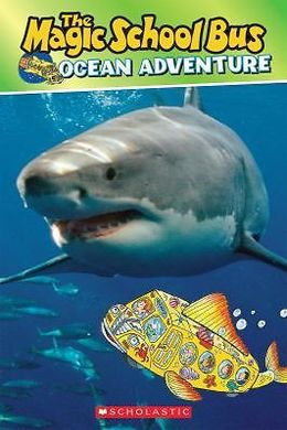 The Magic School Bus Ocean Adventures