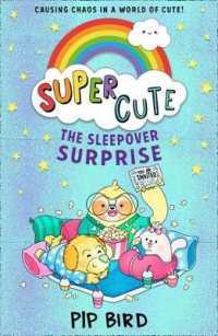 Super Cute #2 Sleepover Surprise