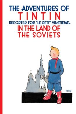 Tintin in The Land Of The Soviets