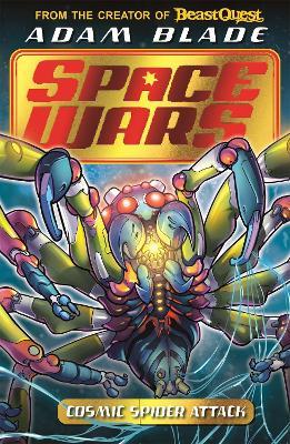Beast Quest Space Wars #03: Cosmic Spider Attack
