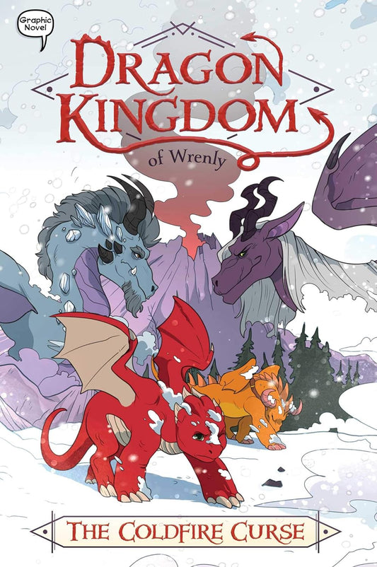 Dragon Kingdom of Wrenly #01: The Coldfire Curse