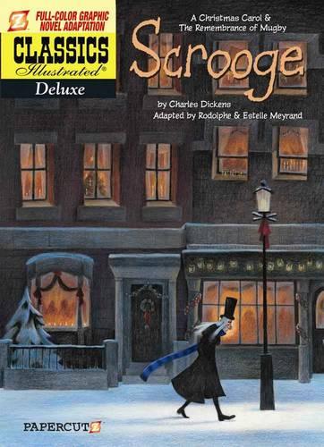 CLASSICS A CHRISTMAS CAROL & MUGBY JUNCT