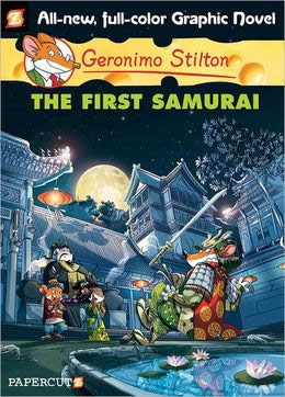 The First Samurai (Geronimo Stilton Graphic Novel #12)