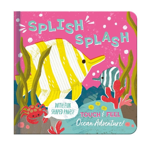 Touch & Feel: Splish, Splash!