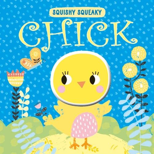 Squeaky Squeaky  Board Book - Chick