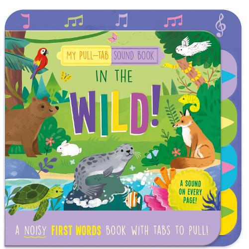 My Pull-Tab Sound Book - In The Wild!
