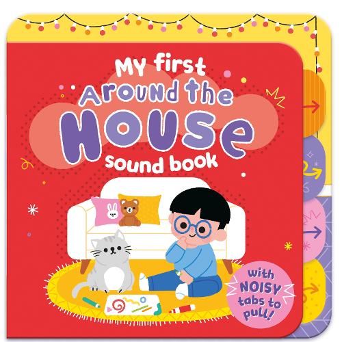 My First Around The House Sound Book