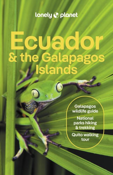 (OP) Ecuador & the Galapagos Islands (13th Edition)