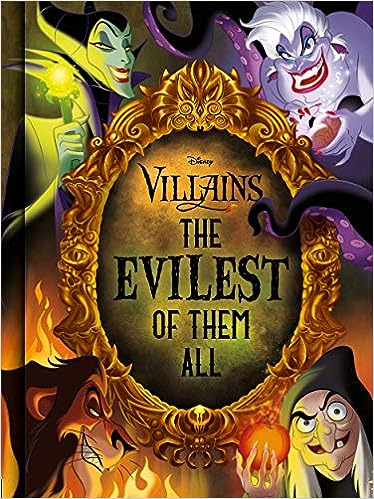 DISNEY VILLAINS: THE EVILEST OF THEM ALL
