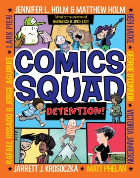 Comics Squad #03: Detention!