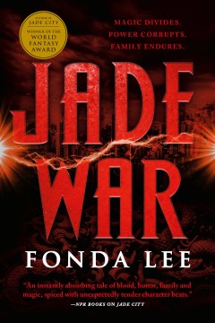 JADE WAR (GREEN BONE #2)