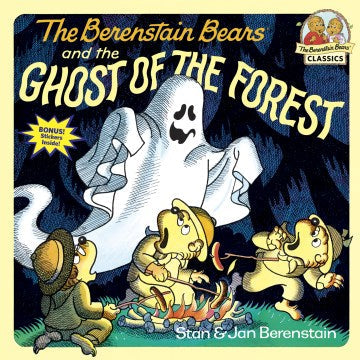 THE BERENSTAIN BEARS AND THE GHOST OF THE FOREST