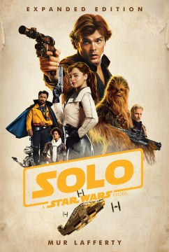 lo: A Star Wars Story: Expanded Edition (Paperback)
